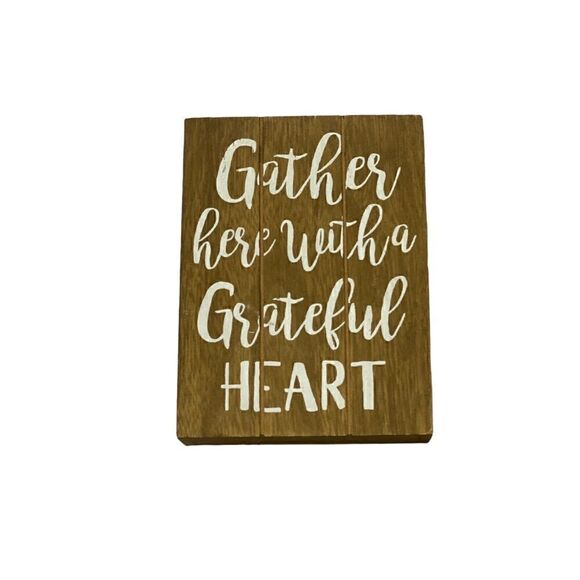 Gather Here With A Grateful Heart Wooden Sign - Picture 1 of 3